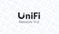 UniFi Network 11 Release: Overview of What's New in the Latest Version