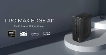 MSI PRO MAX EDGE AI+ Desktop for Local AI Inference with 128 GB of RAM