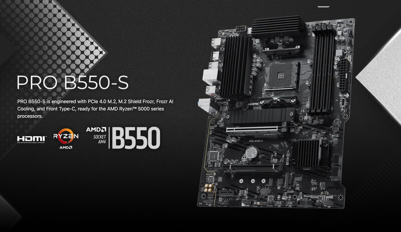 MSI PRO B550 S MSI PRO B550 S