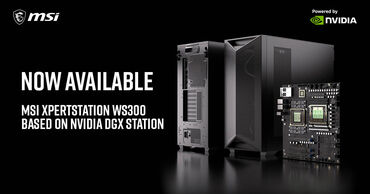 MSI XpertStation WS300 for AI Development and On-Premises Deployment